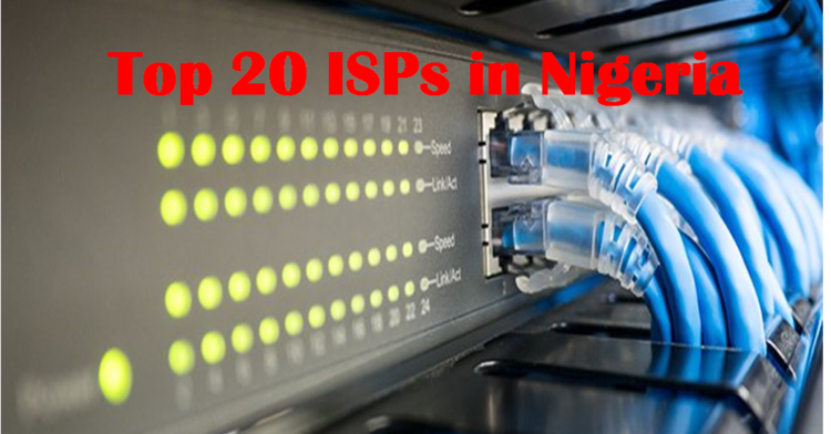 Top 20 Internet Service Providers (ISPs) in Nigeria