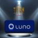 Luno Announced As Headline Sponsor for ‘The Next Titan’ 
