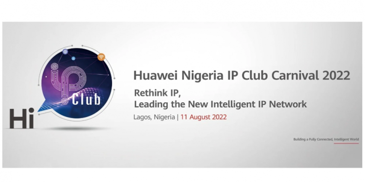 Huawei Nigeria IP Club Carnival