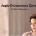Apple Entrepreneur Camp to Support Founders