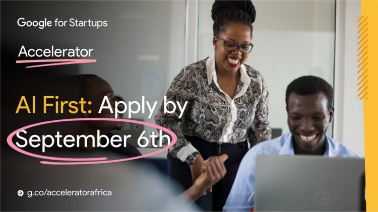 Google Introduces AI First Accelerator Program for African Startups