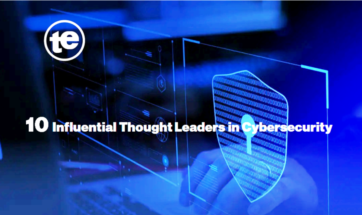 10 Influential Thought leaders in cybersecurity