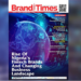 Brand Times debuts magazine