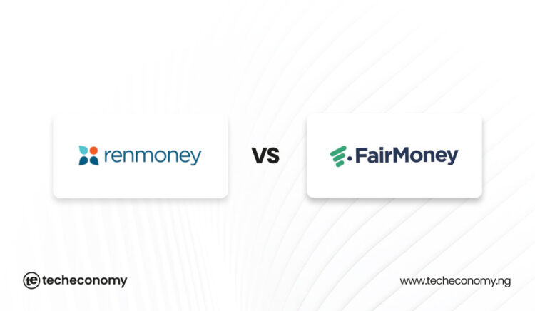 Renmoney and FairMoney Neck-and-Neck in Nigeria’s Battle of the Brands