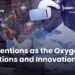Intervention as the Oxygen for Invention and Innovation