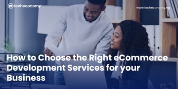 How to Choose the Right eCommerce Development Services for your Business