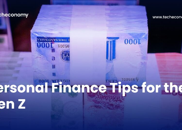 Personal Finance Tips for the Gen Z