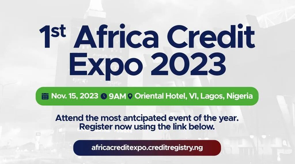 Unveiling “Africa Credit Expo 2023”; Continent’s First Credit Conference and Expo