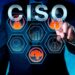 CISO and CISOs