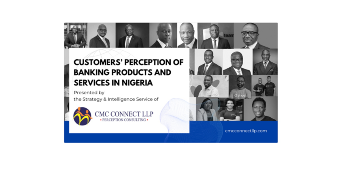 CMC Connect LLP survey on banking in Nigeria