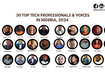 30 Top Tech Professionals & Voices in Nigeria 2024