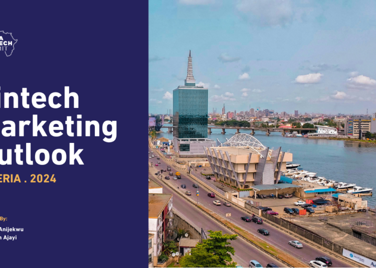 Africa Fintech Summit Rolls Out Nigeria Fintech Marketing Outlook 2024