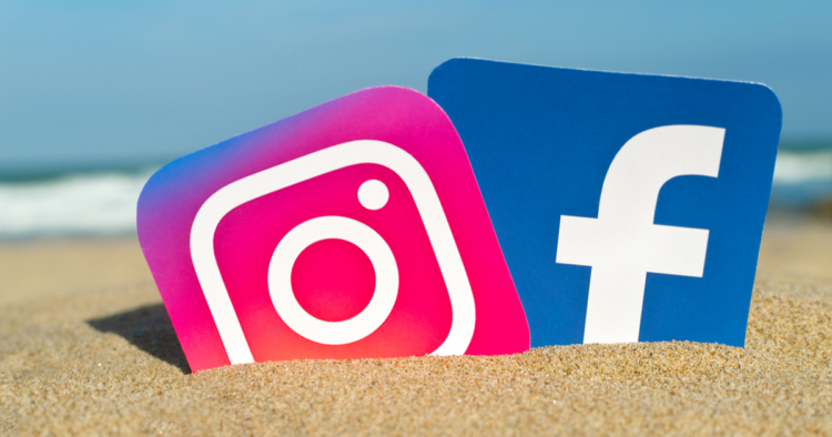 Facebook and Instagram -