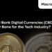 Central Bank Digital Currencies (CBDCs): Boon or Bane for the Tech Industry?