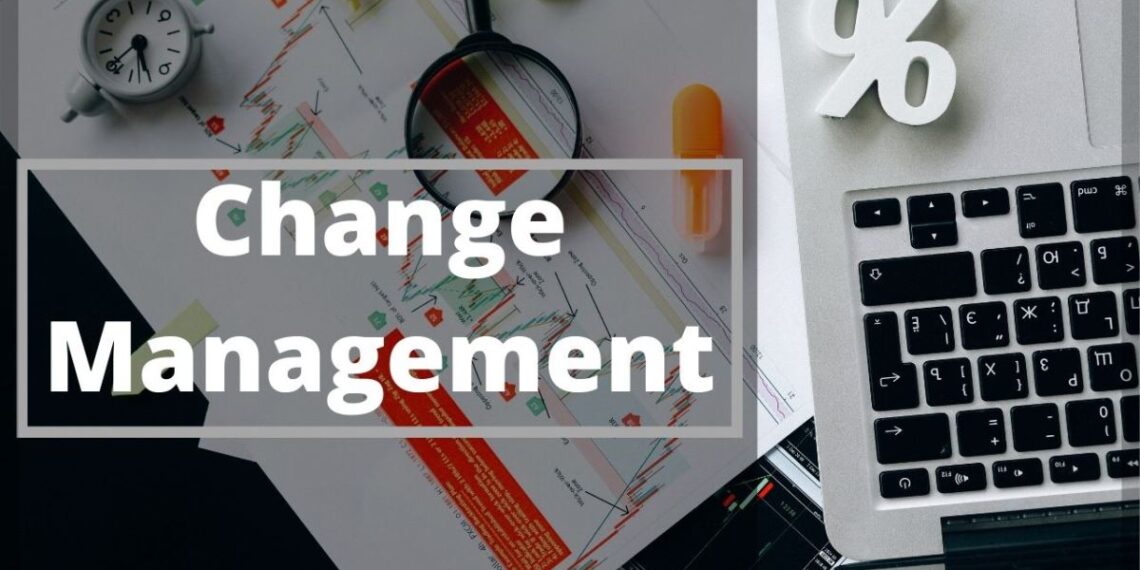 Change Management