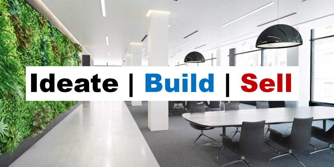 Ideate | build | sell