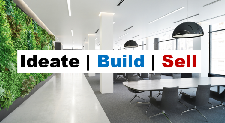 Ideate | build | sell