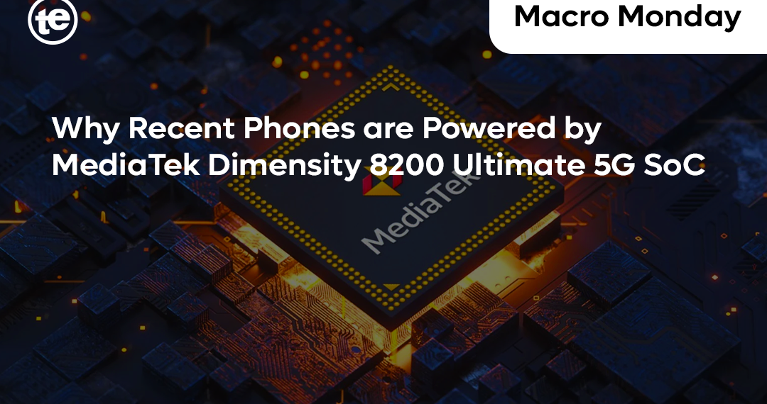 Why Smartphone OEMs Are Embracing MediaTek Dimensity 8200 Chip