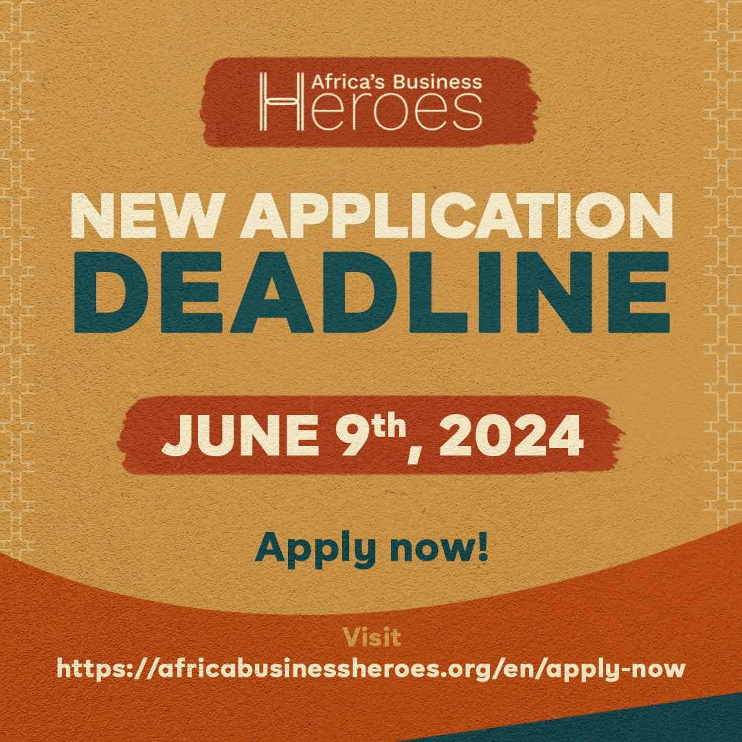 Africa's Business Heroes Competition Extends 2024 Application Deadline