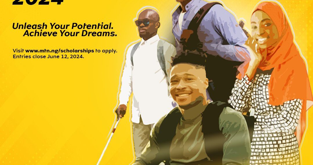 All You Need to Apply for MTN Foundation 2024 Scholarships