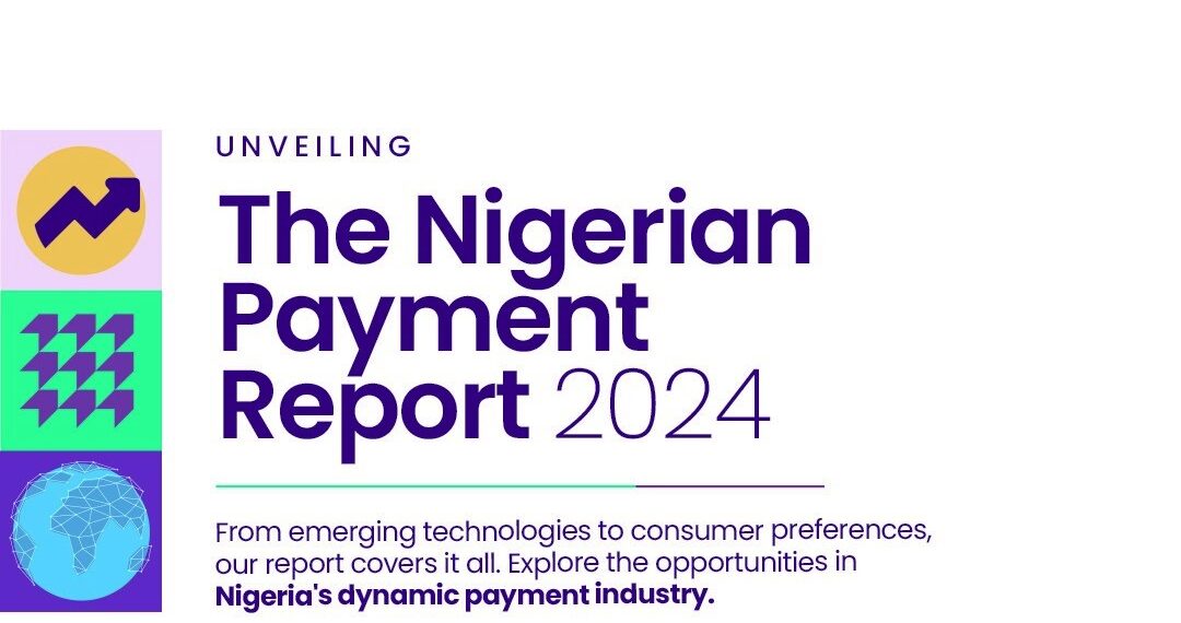 Nigerian Payment Report 2024 Static