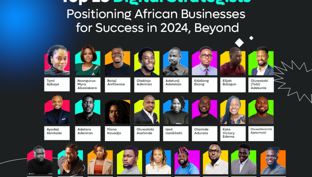Top 25 Digital Strategists Positioning African Businesses for Success -