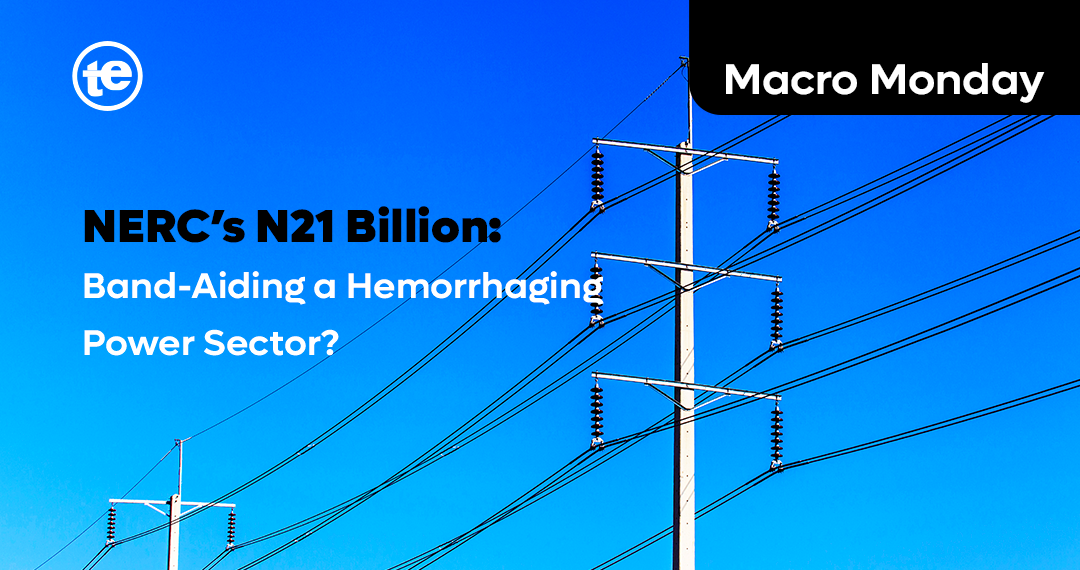 NERC’s N21 Billion: Band-Aiding a Hemorrhaging Power Sector?