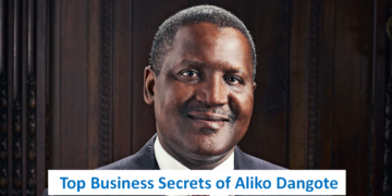 Top Business Secrets of Aliko Dangote