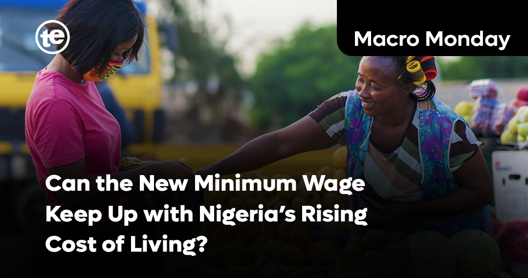 Can the New Minimum Wage Keep Up with Nigeria’s Rising Cost of Living?