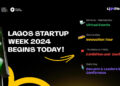 Lagos Startup Week Kicks Off Today: Here’s All You Need to Know