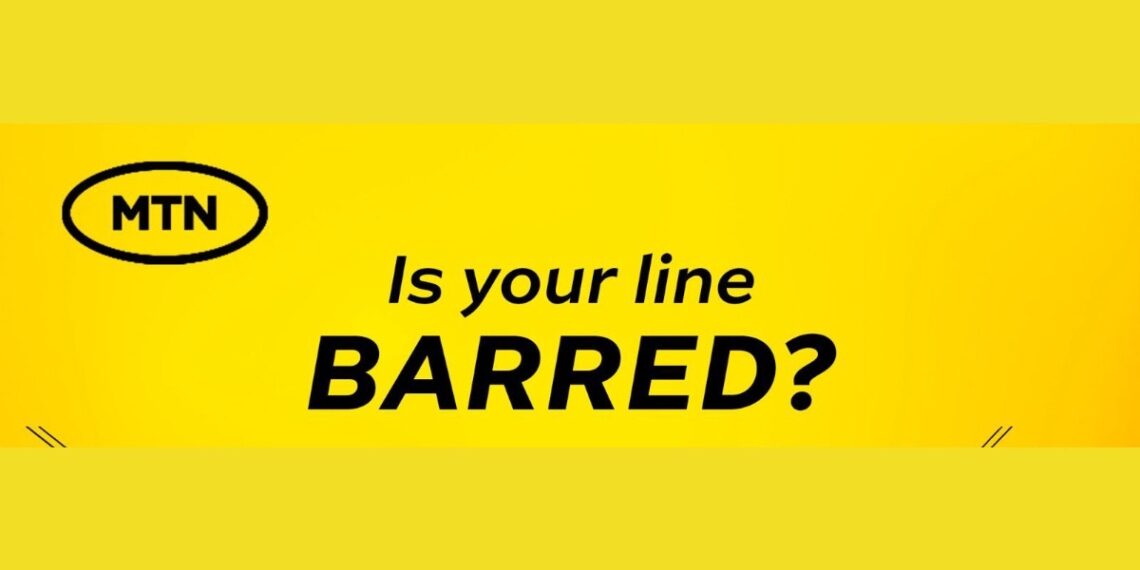 Is Your MTN Line Barred? Here’s How to Unbar it Without Joining Long Queues