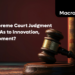 Local Government Autonomy - Will Supreme Court Judgment Spur LGAs to Innovation, Development?