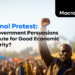 National Protest: Can Government Persuasions Substitute for Good Economic Prosperity?
