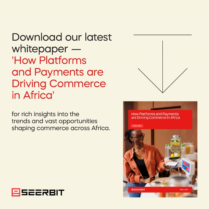 Rise of commerce in Africa by SeerBit