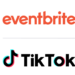 TikTok and Eventbrite