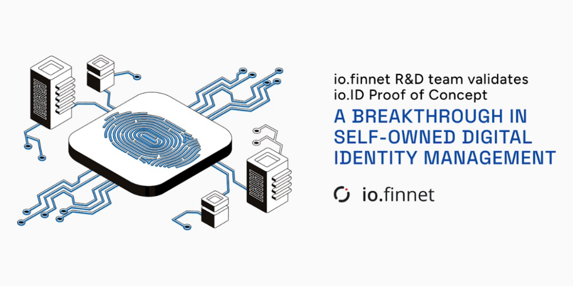 io.finnet Validates io.ID Proof of Concept, Advancing Digital Identity Management