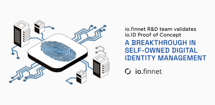 io.finnet Validates io.ID Proof of Concept, Advancing Digital Identity Management