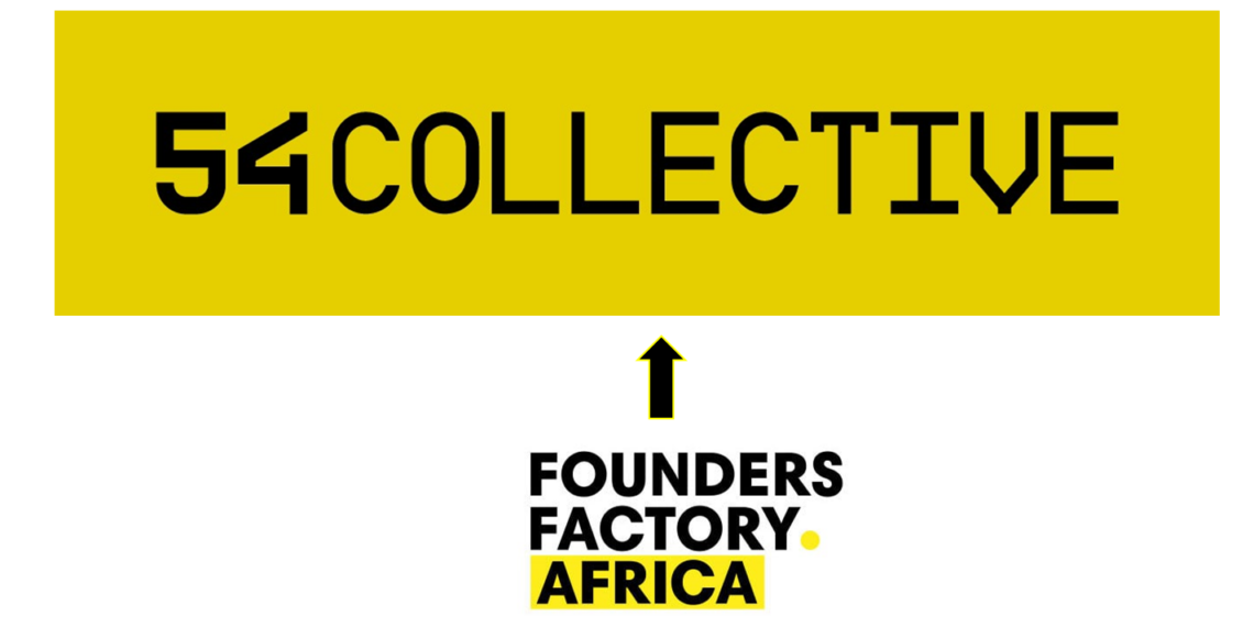 Founders Factory Africa to 54 Collective