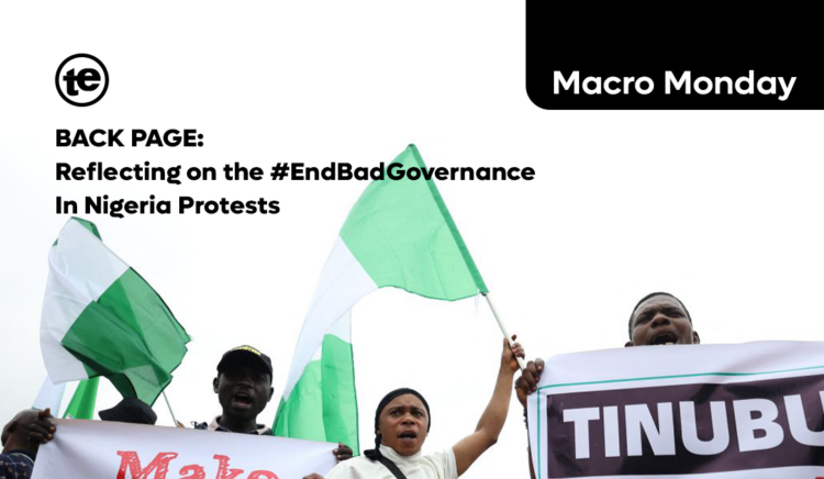 BACK PAGE: Reflecting on the #EndBadGovernanceInNigeria Protests