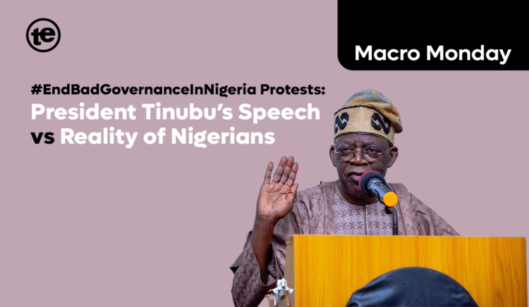 #EndBadGovernanceInNigeria Protests: President Tinubu’s Speech vs Reality of Nigerians