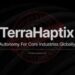 Terrahaptix, a Promising 9-Month-Old Startup