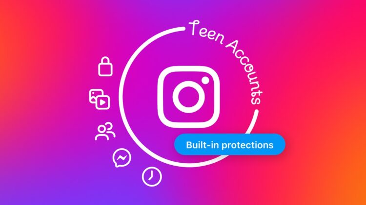 Instagram Launches Teen Accounts: Built-in Protections for Teens, Peace of Mind for Parents