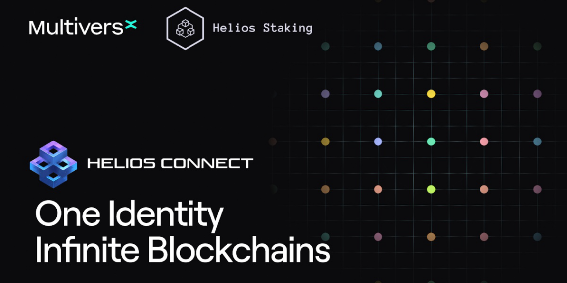Web3: MultiversX Joins Hands with Helios Staking; Unveil Helios Connect dApp