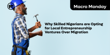 Why Skilled Nigerians are Opting for Local Entrepreneurship Ventures Over Migration