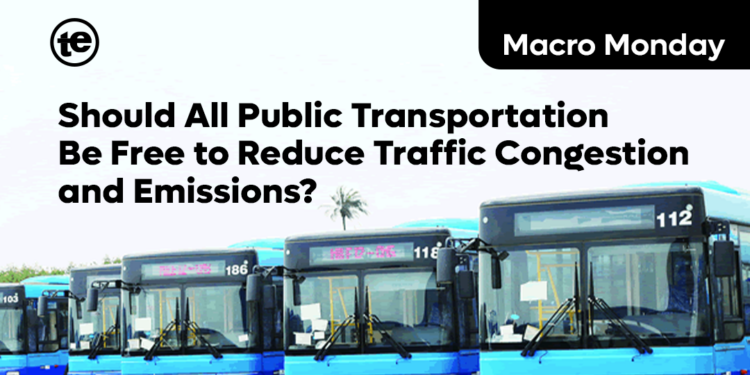 Should All Public Transportation Be Free to Reduce Traffic Congestion and Emissions?