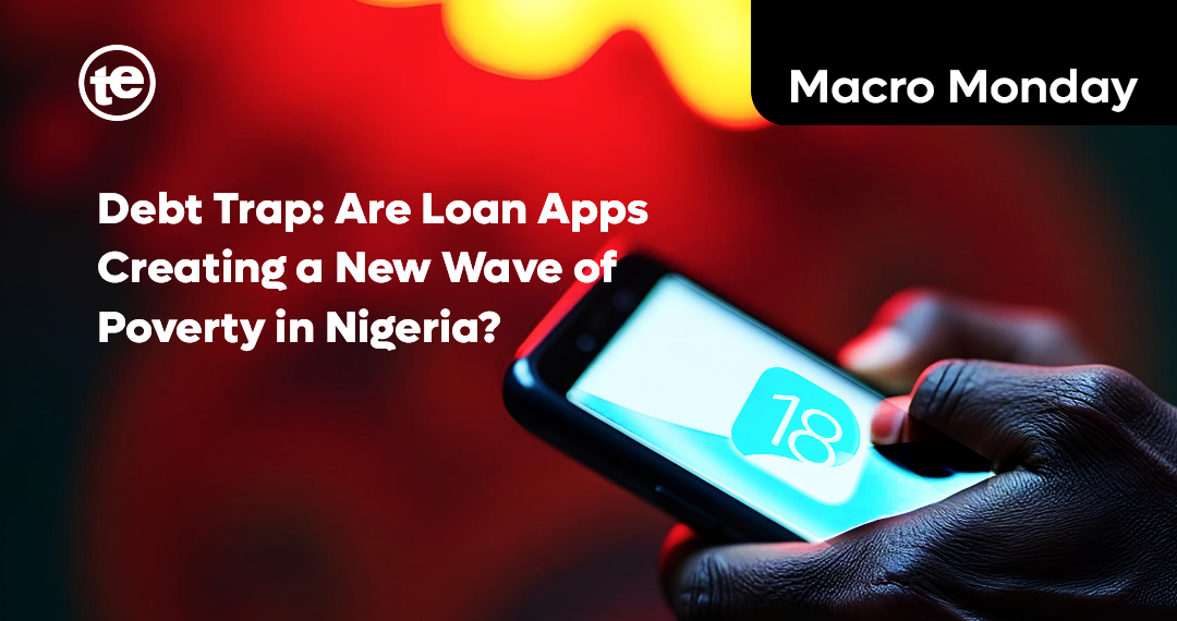 Debt Trap: Are Loan Apps Creating a New Wave of Poverty in Nigeria?