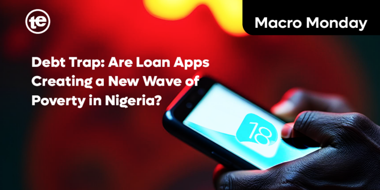 Debt Trap: Are Loan Apps Creating a New Wave of Poverty in Nigeria?