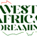 West Africa Dreamin'