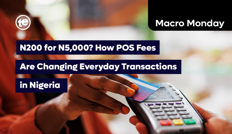 ₦200 for ₦5,000 - How PoS Fees Are Changing Everyday Transactions in Nigeria