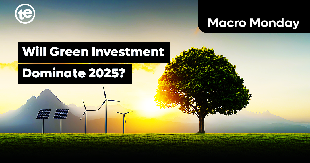 Will Green Investments Dominate 2025?